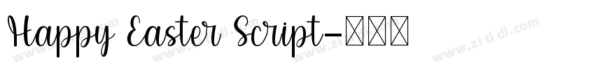 Happy Easter Script字体转换